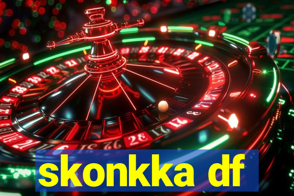 skonkka df